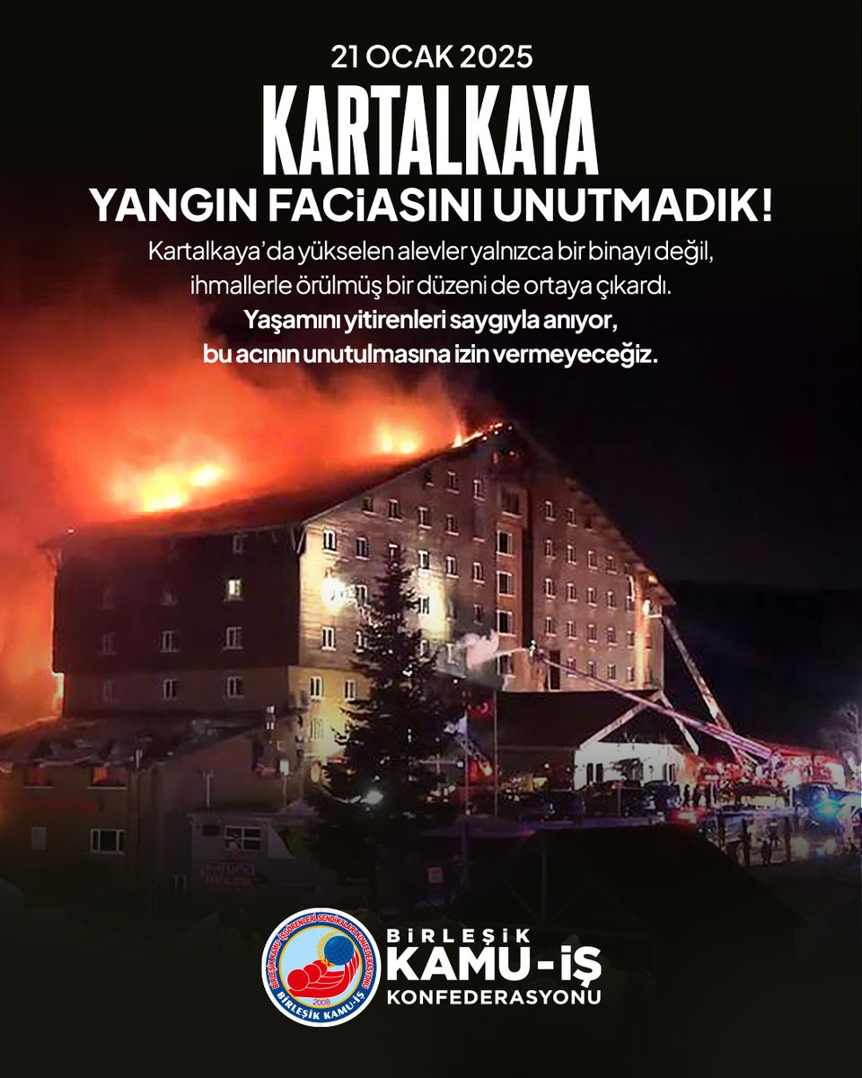 KARTALKAYA FACİASINI UNUTMADIK!

Bolu Kartalkaya’daki otelde çıkan ve hepimizin yüreğinde derin bir yara bırakan yangının üzerinden bir yıl geçti. Aradan geçen zamana rağmen ne kaybettiklerimizin acısı dindi ne de adalet duygumuz onarıldı. Bir yıl önce ihmaller zinciriyle göz