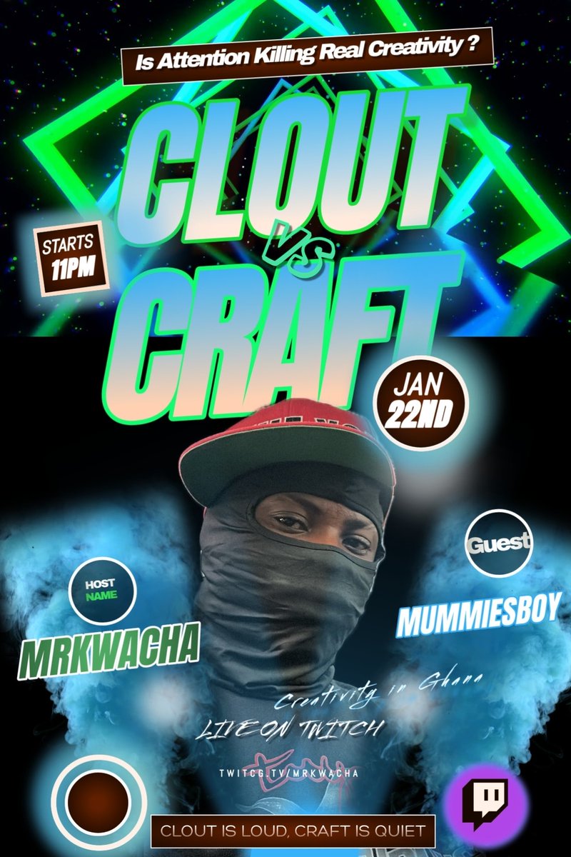 mrkwacha1's tweet photo. LIVE SOON ON TWITCH 
We’re talking Clout vs Craft.Are creatives chasing numbers or mastering the skill?
Raw conversations. Ghanaian creativity. Real insight. 🇬🇭✨
🕒 [11:00pm] | 🎥 Twitch: https://t.co/njzAIcDBYO https://t.co/DYySac8fC0