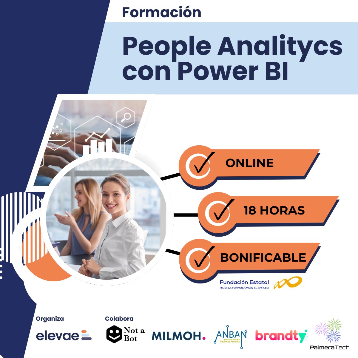 Tomar decisiones en RRHH sin datos ya no es una opción.
Desde Brandty recomendamos esta formación en People Analytics con Power BI de Elevae.
🎓 30% de descuento si vienes de Brandty.
👉 lnkd.in/eFwugCbA