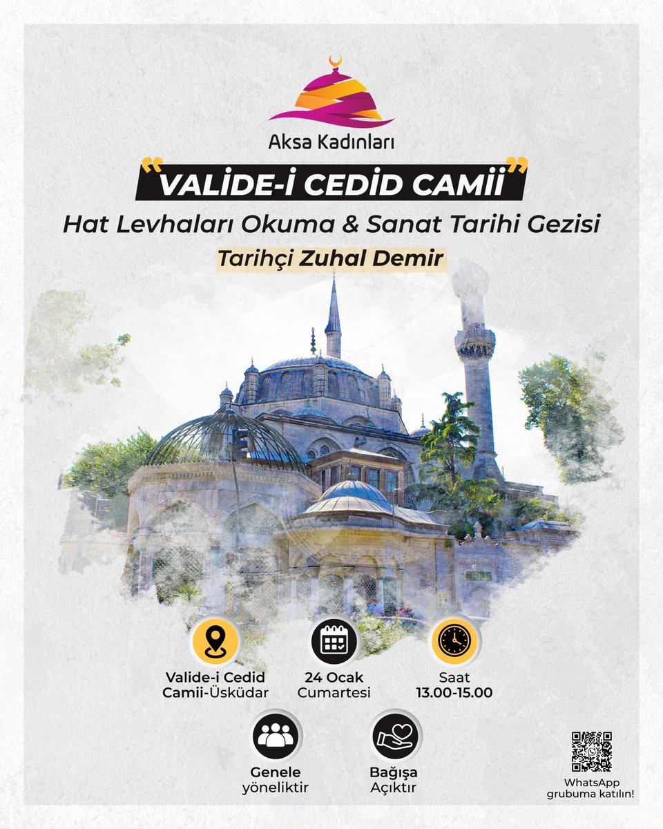 aksakadinlari's tweet photo. #Valide-i Cedid Camii | Üsküdar
Hat Levhaları Okuma & Sanat #Tarihi #Gezisi
🗓 24 Ocak Cumartesi | ⏰ 13.00–15.00
Anlatım: Tarihçi Zuhal Demir
✨ Hat levhaları okuması
✨ Sanat tarihi perspektifi
👥 Herkese açık
Bağışa açıktır (300₺ – acil #kış yardım paketine aktarılacaktır) https://t.co/IsJkCNzSAX