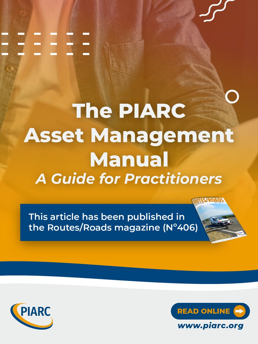 Featured in Routes/Roads, this article explores how the PIARC Asset Management Manual supports smarter, more sustainable road infrastructure decisions. Read the full article to learn how practitioners are applying it in practice: t.ly/tv3uo
