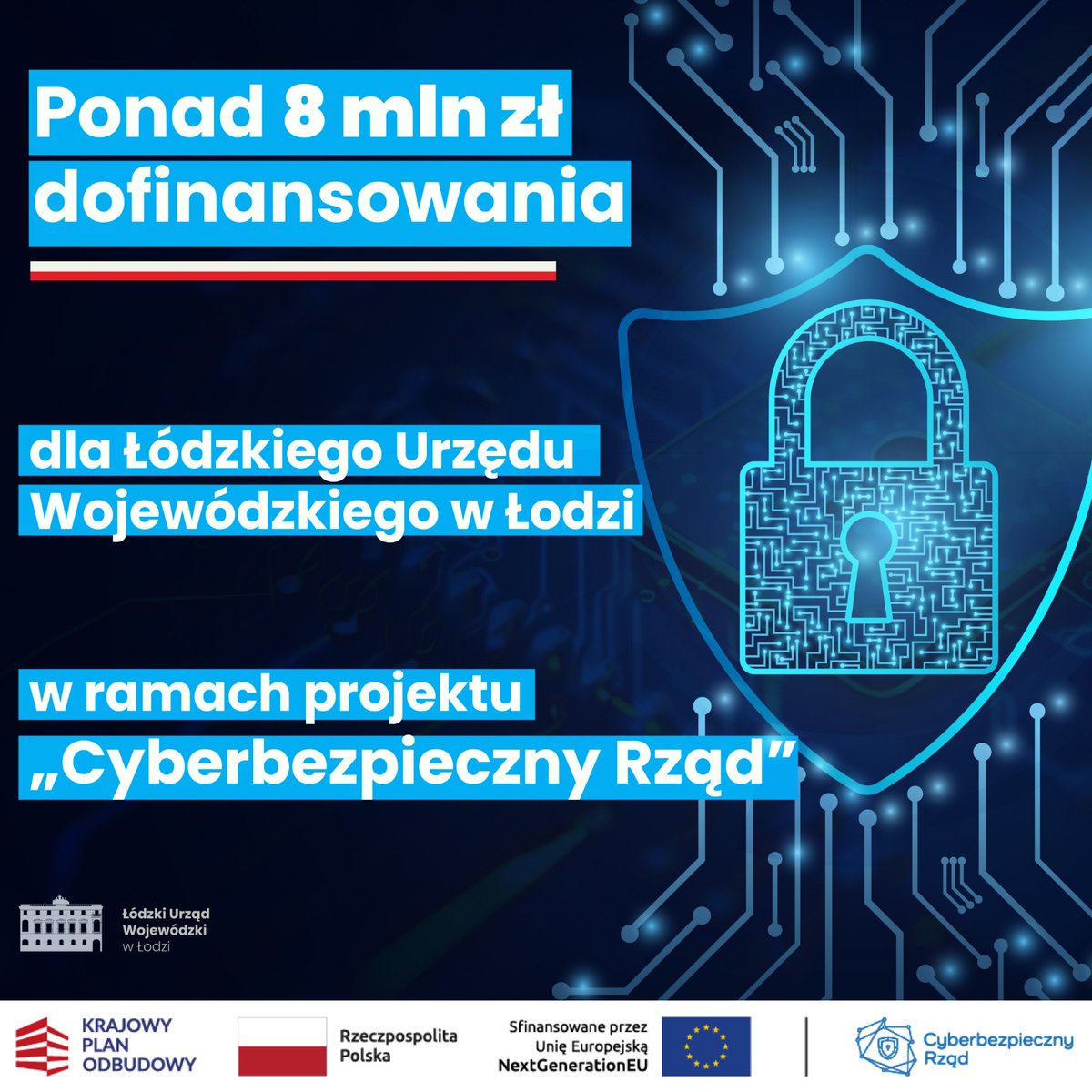 📢 Łódzki Urząd Wojewódzki otrzymał dofinansowanie w ramach projektu „Cyberbezpieczny Rząd”, realizowanego w ramach Krajowego Planu Odbudowy i Zwiększania Odporności, inwestycja C3.1.1 – Wzmocnienie cyberbezpieczeństwa administracji publicznej.

Więcej: gov.pl/web/uw-lodzki/…