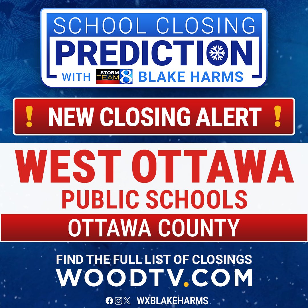 wxblakeharms's tweet photo. CLOSING ALERT 5:15 AM: West Ottawa, Allendale, Zeeland and Coopersville closed Wednesday

https://t.co/8tcPtXwJk9 https://t.co/xdZUYCIbEq