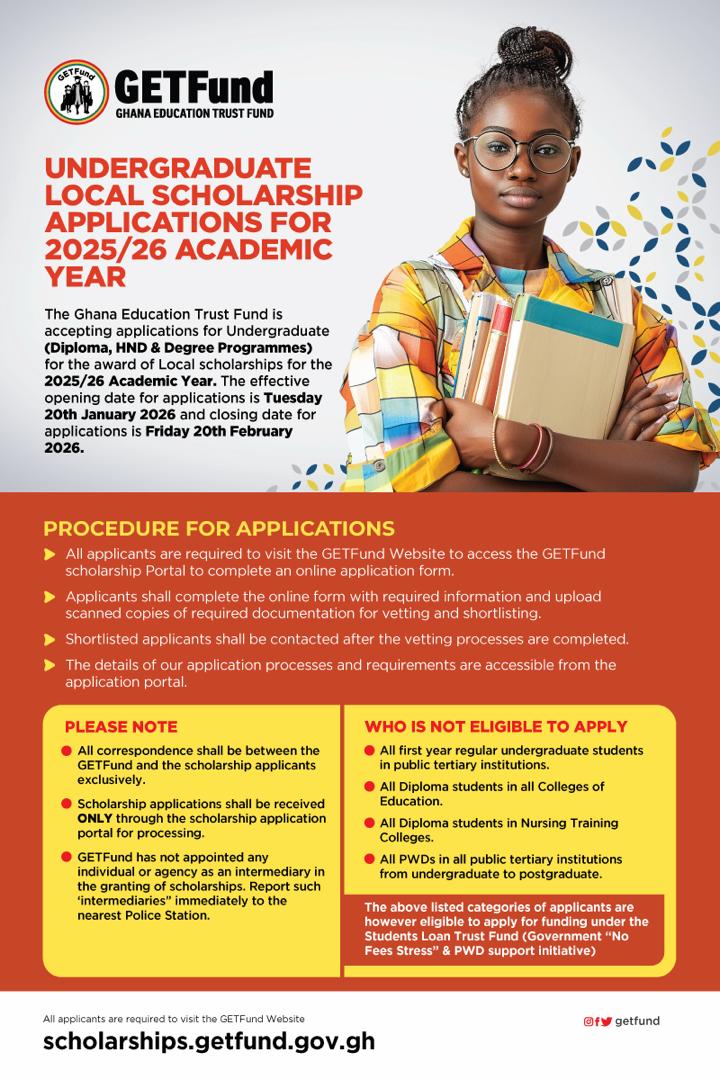 Applications are open for GETFund Local Scholarships for the 2025/26 academic year. Undergraduate, Master’s and PhD students can apply.
🗓 Opens: 20 Jan 2026 | Closes: 20 Feb 2026
🔗 scholarships.getfund.gov.gh