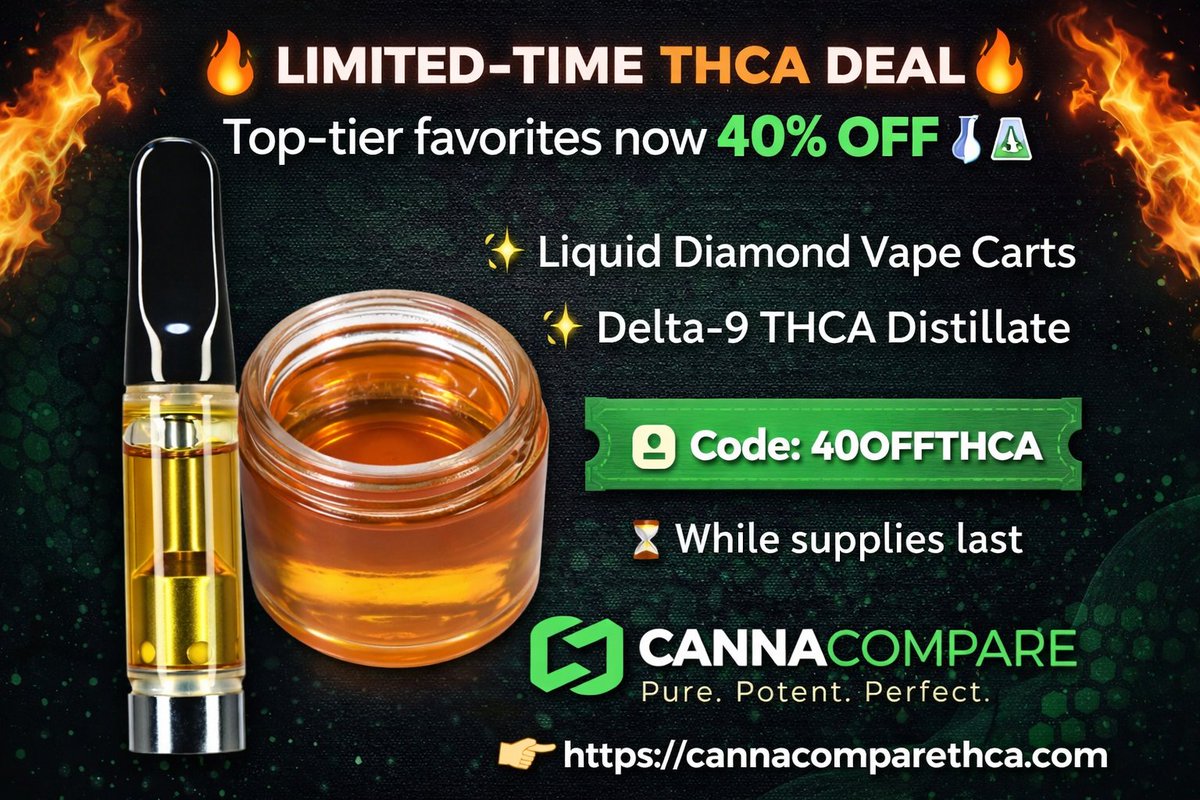 CannaCompareTHC's tweet photo. ๐จ THCA DEAL ALERT ๐จ
Our most popular products just dropped 40% OFF ๐
๐ฅ Liquid Diamond Carts
๐ฅ Delta-9 THCA Distillate
๐๏ธ Use 40OFFTHCA
๐ https://t.co/zwAlpd4bj9
#THCA #THCACommunity #HempTHCA #VapeLife #SmokeSmart https://t.co/f9sYNrBveZ