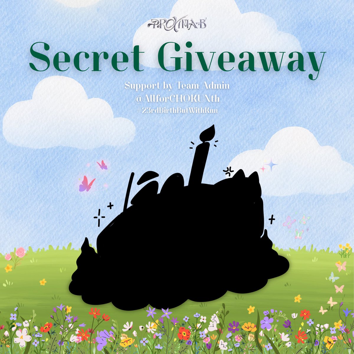 SECRET GIVEAWAY by AllforCHOKUNth 💚

🍰🍰🍰
#23rdBirthButWithKun 

Date : 24 jan 2026
Location : CK’s AREA @ impact arena
Time : tba

📍Hold up BABY GIRL wassup อย่าลืมแวะมารับที่ CK’s AREA กัน “เยอะ ๆ” งับป๋ม🥺💚

#เจอกุนแน่ที่อิมแพค
#PROXIE_The3rdConcert 
#PROXIEChokun