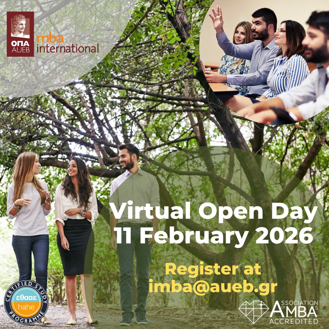 📢Thinking about taking the next step in your career with an MBA? 
Join our Virtual Open Day and discover what the MBA International can offer you.

🗓 Wednesday, 11 February 2026 18:30 (EET) Online via Zoom

📨Reserve your spot by emailing imba@aueb.gr.