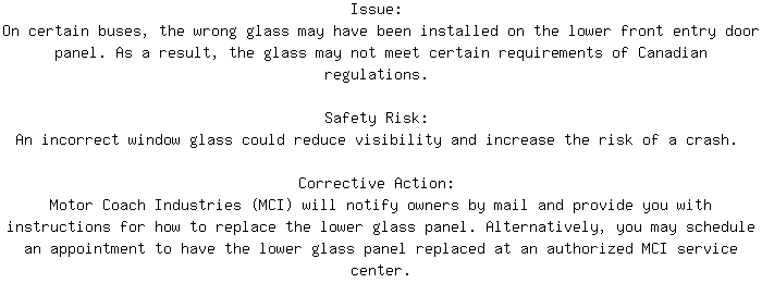 CanadianRecalls's tweet image. Compliance Recall for 1992 MCI 102DL3 Visual System. Approx. 2161 units affected.