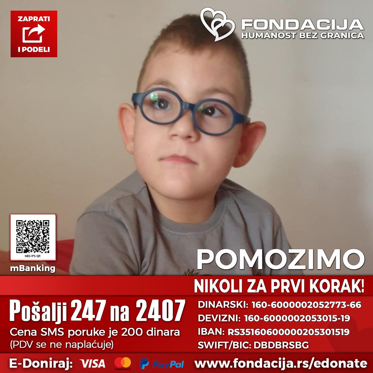 ZAPRATI NAŠ PROFIL, PODELI TVIT I POMOZI DECI!🙏
🇷🇸 Pošalji SMS: 247 na 2407

Nikola (2019.) rođen je u 26. nedelji trudnoće, a zbog krvarenja u mozgu ugrađen mu je VP šant. Njegovo stanje se prati u više ustanova u Banjaluci i Novom Sadu.

Kako možete da pomognete?

🇷🇸 Pošalji