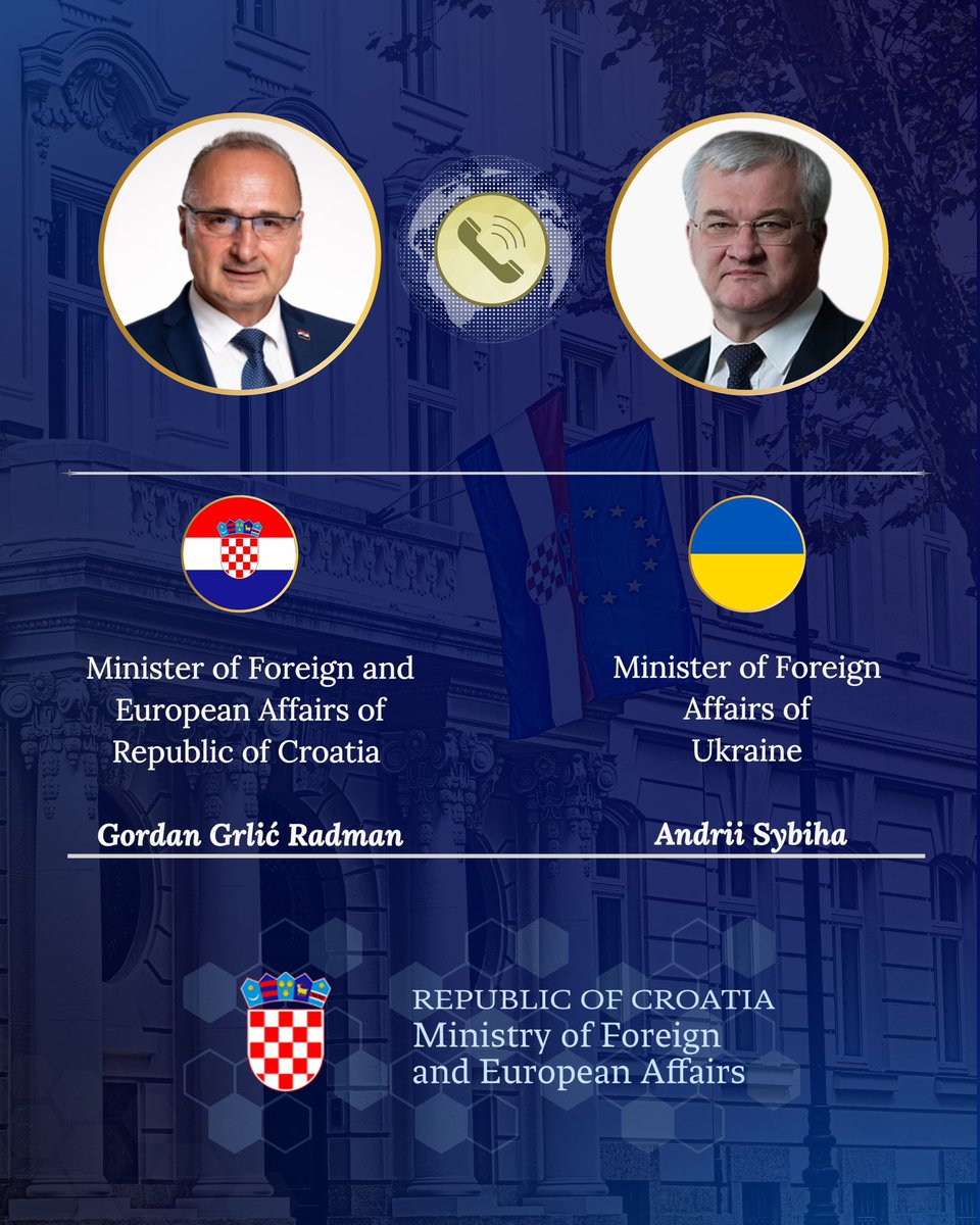 FM <a href="/grlicradman/">Gordan Grlić Radman</a> spoke by phone with Ukraine’s Foreign Minister <a href="/andrii_sybiha/">Andrii Sybiha 🇺🇦</a>, expressing his sincere solidarity with the Ukrainian people following the latest attacks. Croatia stands firmly with Ukraine in these difficult times. 🇭🇷🤝🇺🇦 <a href="/MFA_Ukraine/">MFA of Ukraine 🇺🇦</a> <a href="/UKRinHRV/">UKR Embassy in HRV</a>
