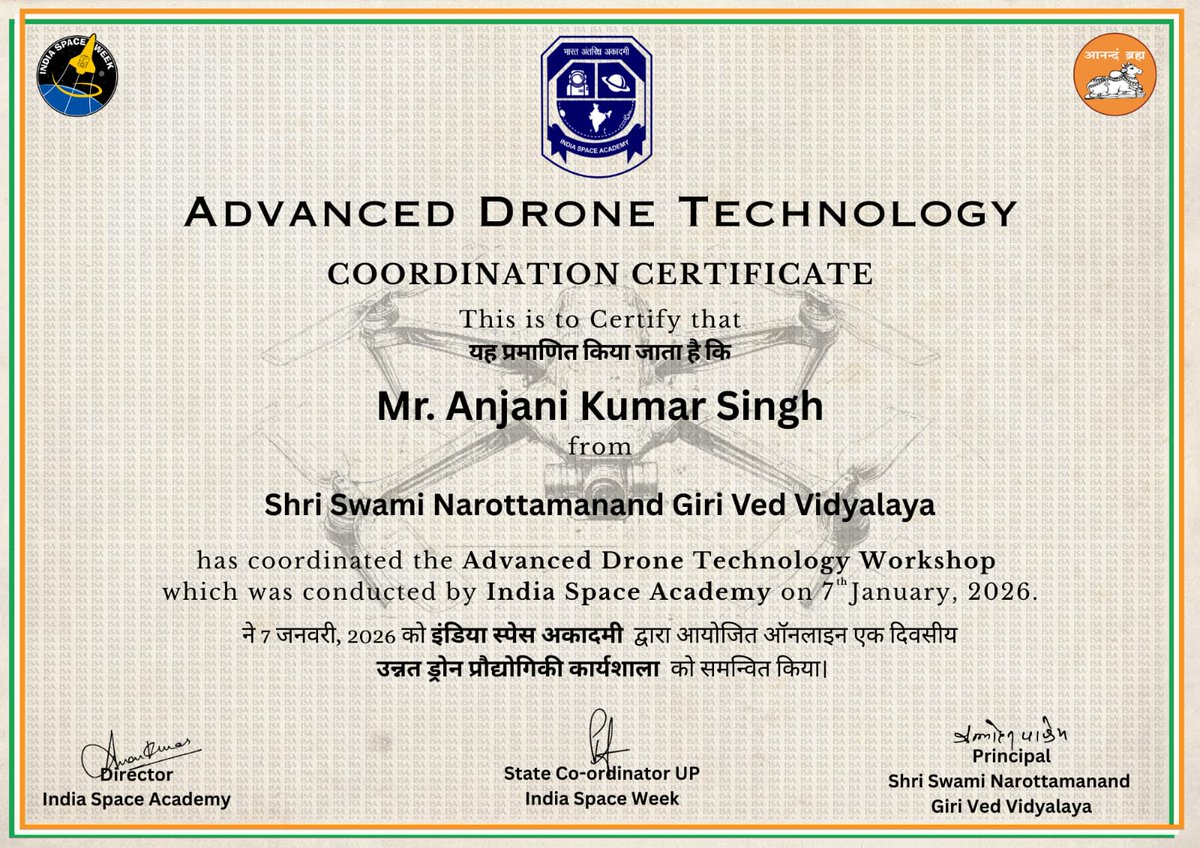 बीते दिनों India Space Academy द्वारा वेद छात्रों को अंजनी कुमार सिंह के संयोजन में एडवांस ड्रोन टेक्नोलॉजी वर्कशॉप के माध्यम से ड्रोन का इतिहास, ड्रोन के प्रकार, ड्रोन का कार्य, ड्रोन की क्षमता एवं आदि के बारे में जानकारी दी गई थी, आज वेद छात्रों को प्रमाण पत्र उपलब्ध कराया गया।