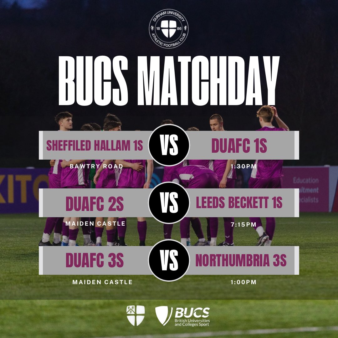The first BUCS match-day of the year💜⚽️

1s 🆚Sheffield Hallam 1s
🏟️Beatty Road
🕐1:30pm

2s🆚Leeds Beckett 1s
🏟️Maiden Castle
🕖7:15pm

3s🆚Northumbria 3s
🏟️Maiden Castle
🕐1:00pm