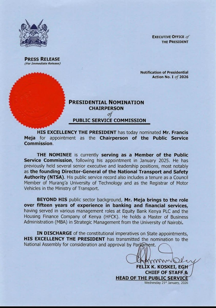 H.E. President <a href="/WilliamsRuto/">William Samoei Ruto, PhD</a> has nominated Mr. Francis Meja for appointment to the position of Chairperson of the Public Service Commission, subject to consideration and approval by the National Assembly in accordance with the Constitution.