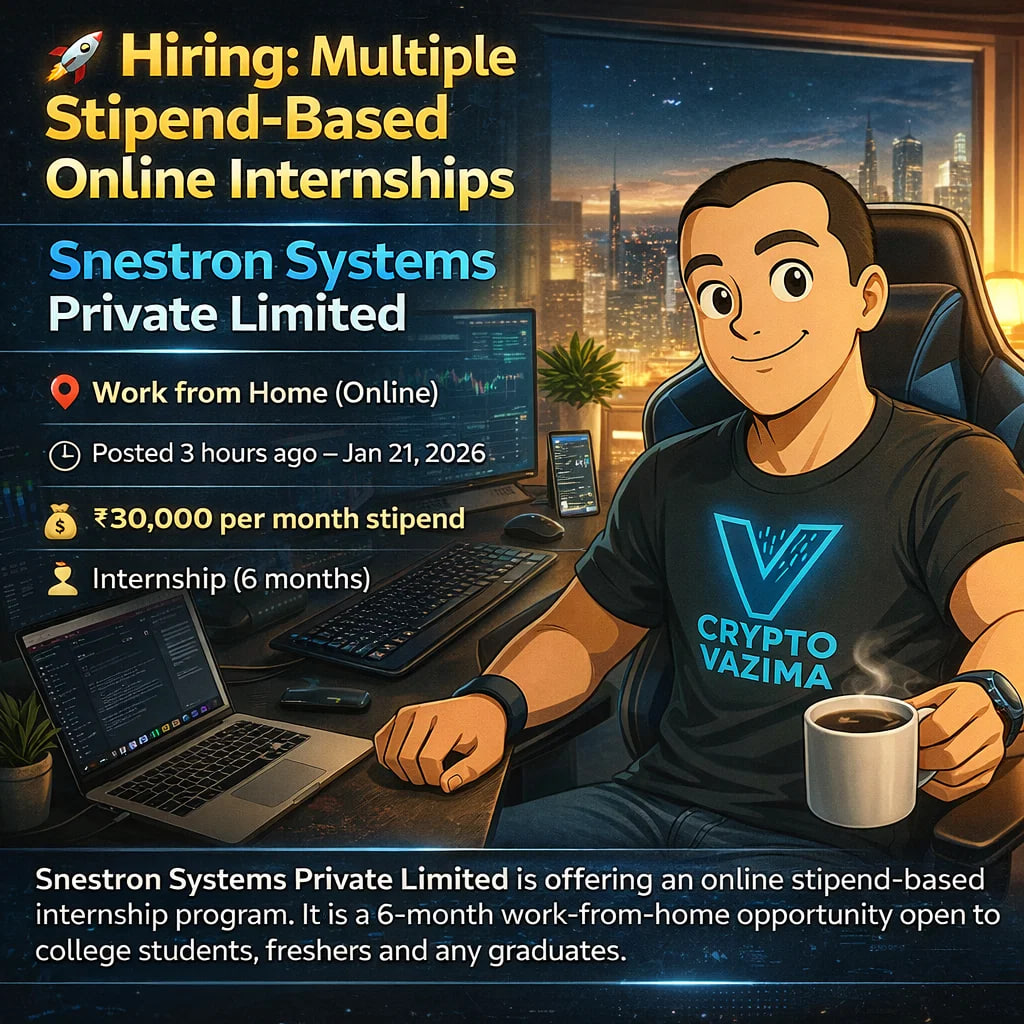 🚀 Multiple Online Internships (Stipend ₹30K/mo) — Snestron Systems (Apply  via SPQT Jan 25) 📍 Work from Home | 💼 Internship (6 months) | 🧑‍💻  AI/ML, Blockchain, Big Data, IoT & more |