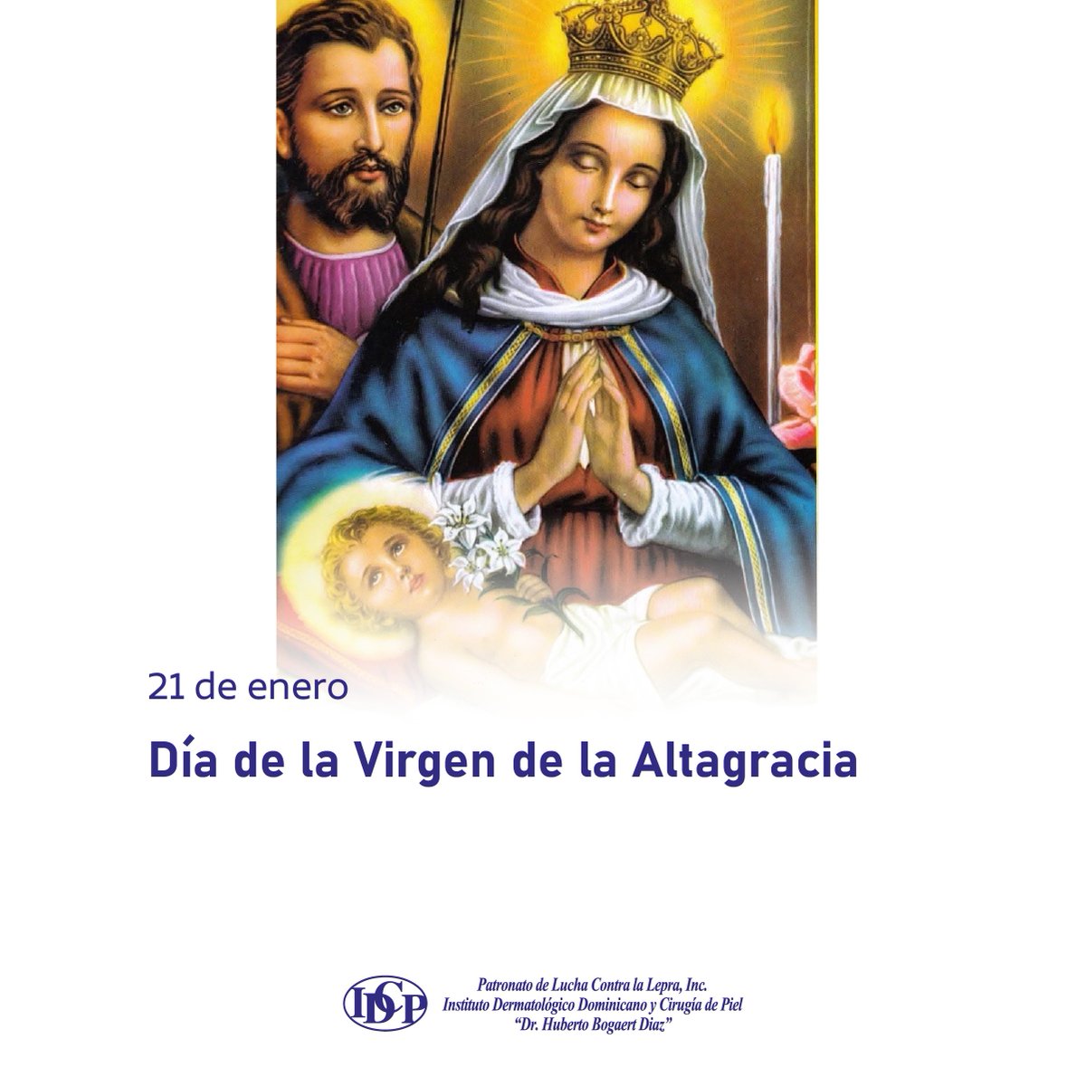 IDCP_rd's tweet image. Hoy, 21 de enero, honramos con fe y devoción a Nuestra Señora de la Altagracia, madre espiritual y protectora del pueblo dominicano.

Que su bendición nos acompañe siempre y fortalezca nuestra esperanza y unidad como nación.