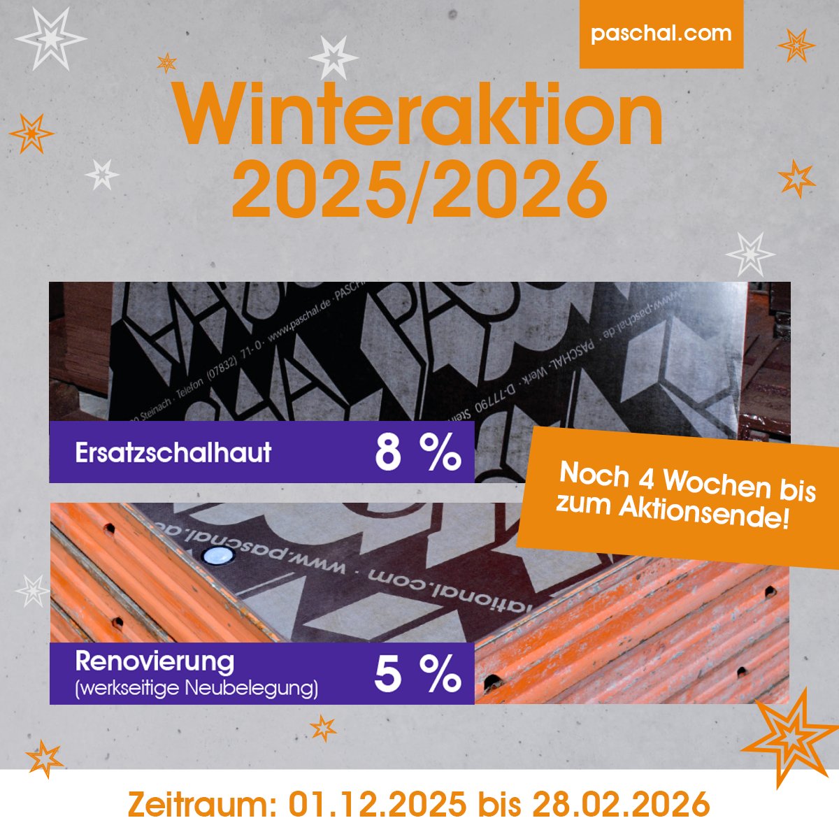 📦 Früh planen lohnt sich:
 ✔️Renovieren jetzt = pünktlicher Baustart
 ✔️8 % auf Ersatzschalhaut
 ✔️5 % auf Renovierungen
 📆Nur bis 28.02.2026

#PASCHAL #Winteraktion #Bauprojekt #ZeitIstGeld #Schalung