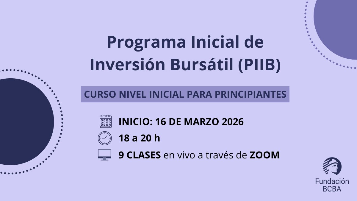 FundacionBCBA's tweet image. 📢 NUEVO CURSO para principiantes 📢

Programa Inicial de Inversión Bursátil (PIIB)

🔜 INICIO | 16 de marzo de 2026 
🕐 18 a 20 h
💻 9 clases en vivo por ZOOM. 

👉Para más info e inscripción: shorturl.at/1yIW7