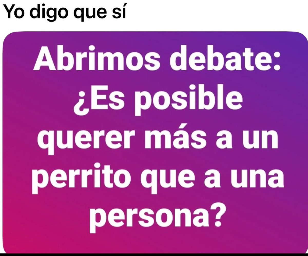 Si 👍 súper sí y mil veces si