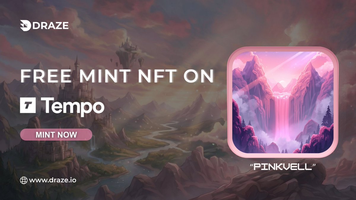 Free Mint 'Pinkvell' NFT On Tempo Testnet

🔗Pinkvell: pinkvell.testnet.nfts2.me

RT &amp; Paste Your Wallet Address Below ⬇️🎁