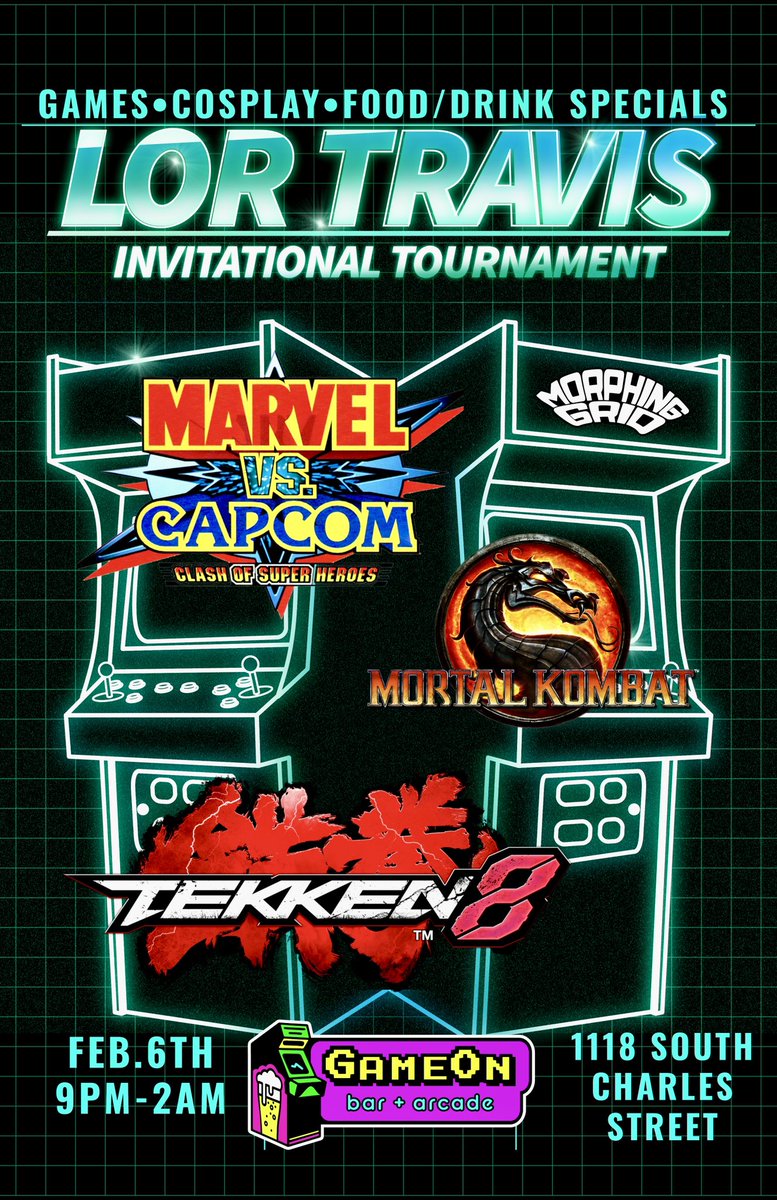 🎱🎮🔥 THE LOR TRAVIS INVITATIONAL TOURNAMENT 🔥🎮🎱

⚔️ CALLING ALL GAMERS &amp; FIGHTING GAME CREWS ⚔️
YOU’RE OFFICIALLY INVITED TO STEP INTO THE ARENA AND PROVE YOUR SKILLS! 🥊🏆

TOURNAMENT GAMES:
🥋 TEKKEN 8
💀 MORTAL KOMBAT 1
🌀MARVEL VS CAPCOM 2