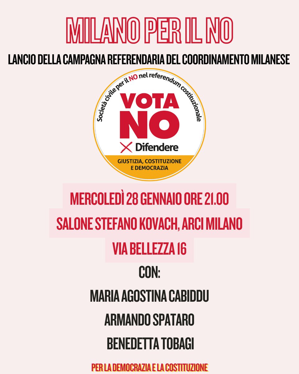 MILANO PER IL NO
Lancio della campagna referendaria del Coordinamento Milanese
MERCOLEDI' 28 GENNAIO ORE 21
SEDE ARCI VIA BELLEZZA 16, CON
MARIA AGOSTINA CABIDDU
ARMANDO SPATARO
BENEDETTA TOBAGI