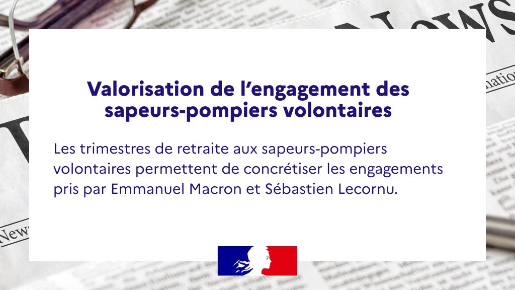 🧑‍🚒Aujourd'hui, la publication du décret octroyant des trimestres de retraite aux sapeurs-pompiers volontaires permet de concrétiser les engagements pris par le <a href="/EmmanuelMacron/">Emmanuel Macron</a>  et le <a href="/SebLecornu/">Sébastien Lecornu</a>. Il permet à tous les sapeurs-pompiers volontaires d'obtenir des trimestres de