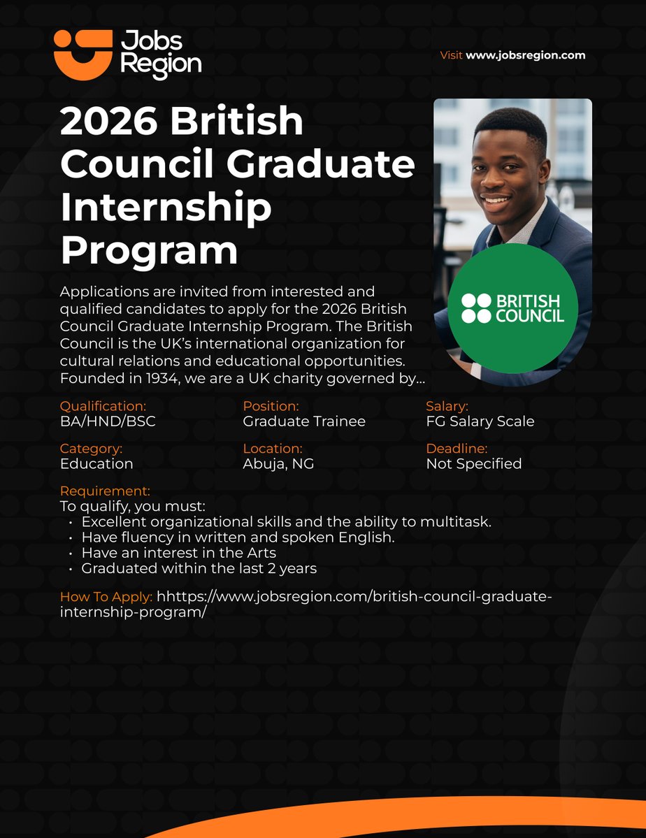 British Council Graduate Internship Programme 2026

Qualification: BA/BSC/HND

Location: Abuja| Nigeria

Deadline: Not Specified

Click the link below to apply⤵️
jobsregion.com/british-counci…

Kindly retweet and tag your friend who might be interested