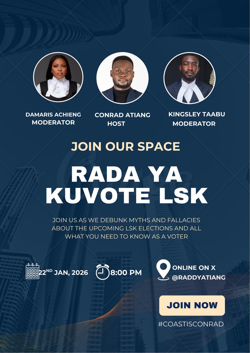 _taa_buk's tweet photo. Join us tomorrow as we engage with Conrad Atiang @RaddyAtiang about the upcoming LSK Elections on all you need to know as a voter. 

Conrad Atiang - Coast Representative 2026 - 2028

#ChooseConradChooseCoast
#CoastisConrad
#PwaniBilaMakeke
#SautiBilaMakeke https://t.co/UPG6PAa0CO