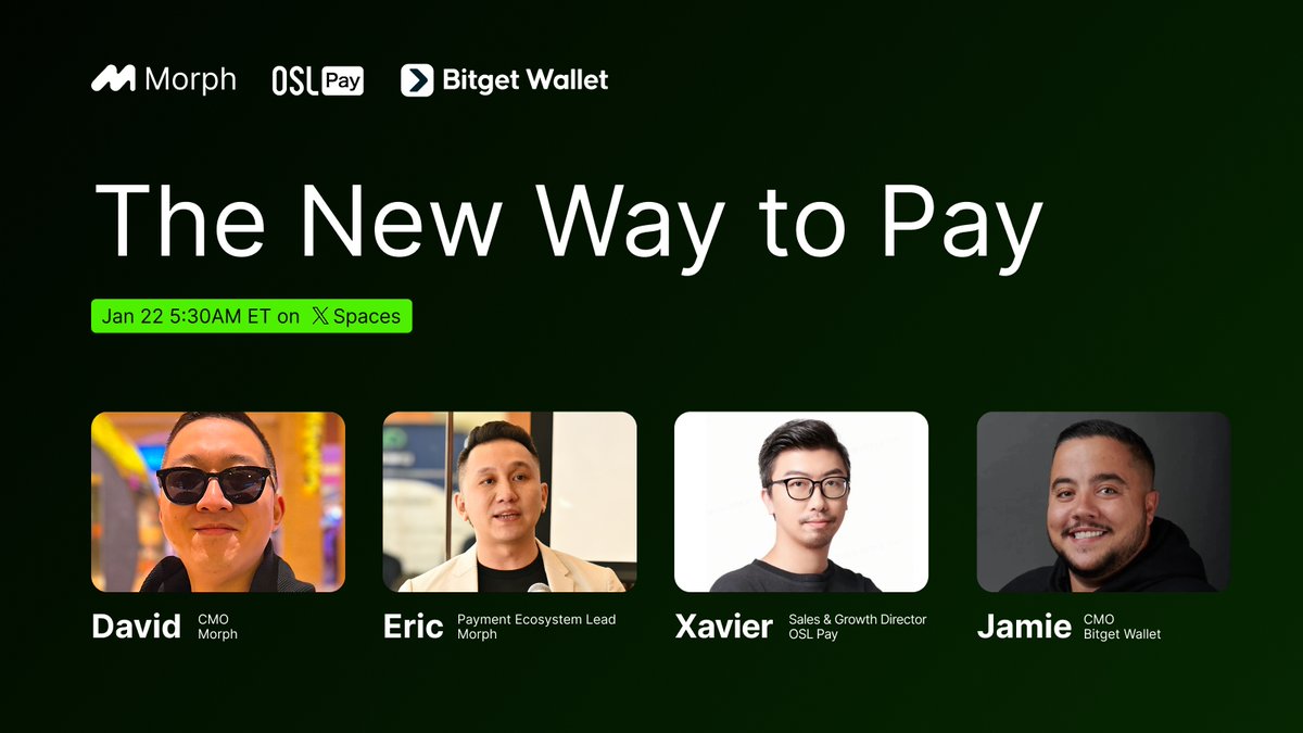 MorphNetwork's tweet photo. 🎙️ Let’s Talk: The New Way to Pay

Join us live with @OSLPay and @BitgetWallet for a real conversation on crypto on/off-ramps, payments, and what’s actually changing in how money moves today.

This Thursday on 𝕏 Spaces.

Set your reminders ↓ https://t.co/NLrT1jMjP0