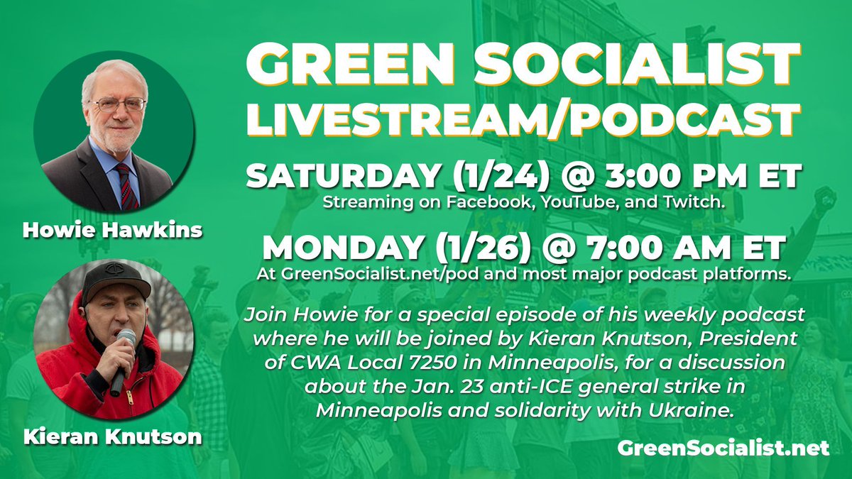 Saturday! Howie will be joined by Kieran Knutson, President of CWA Local 7250 in Minneapolis, for a discussion about the Jan. 23 anti-ICE general strike in Minneapolis and solidarity with Ukraine.

Saturday
January 24
3 PM ET

Steaming on Facebook, YouTube, and Twitch