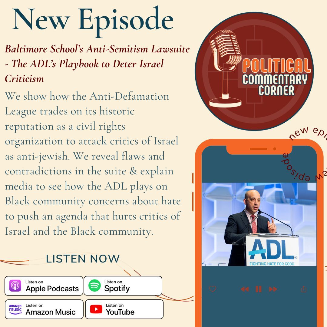 LBSBaltimore's tweet photo. In this new episode of Political Commentary Corner, we unpack how the Anti-Defamation League uses its historic reputation as a civil rights organization to label critics of Israel as anti-Jewish.
Tune in wherever you listen to podcasts.
#LBSBaltimore #PoliticalCommentaryCorner https://t.co/Ac7GN8SplM