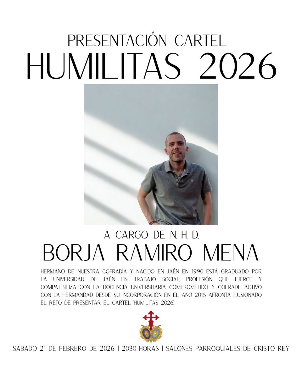 🟤 Presentación cartel 'Humilitas 2026' 

A cargo de N.H.D. Borja Ramiro Mena

🗓 Sábado 21 de febrero 
🕣 20.30 horas
📍Salón de actos parroquia de Cristo Rey