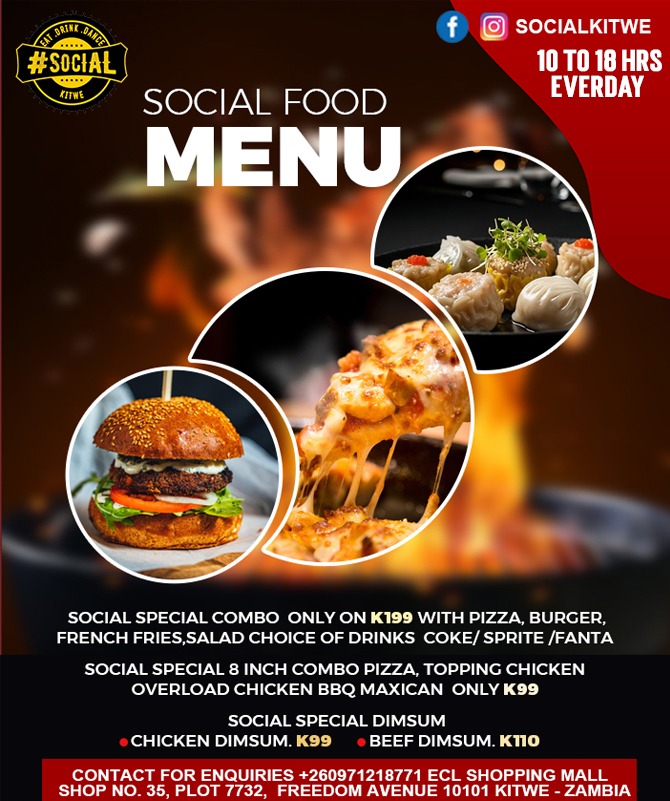 Good food, great vibes 😋🔥
Pizza 🍕 | Burgers 🍔 | Dimsum 🥟
Special combos from K99–K199 only!
Pull up to #SocialKitwe today!