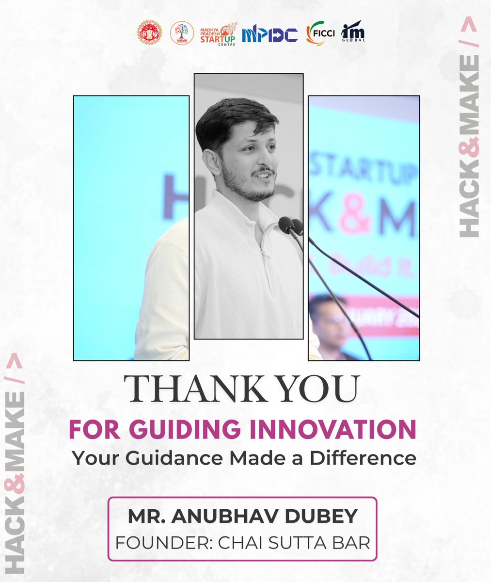 Thank you Anubhav Dubey, Founder- Chai Sutta Bar, for being a part of Hack&amp;Make 2026.

Your presence, insights, and words of encouragement truly inspired innovators, startups, and young builders