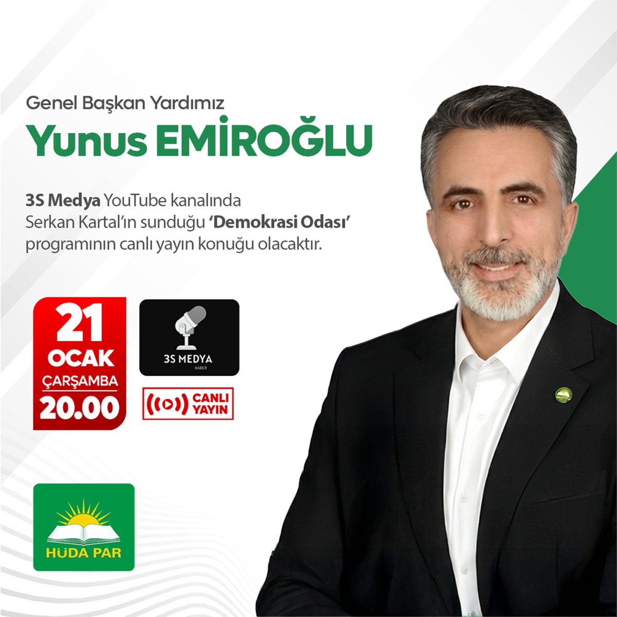 Genel Başkan Yardımcımız Sayın Yunus Emiroğlu, bu akşam saat 20.00'de 3S MEDYA YouTube Kanalında Serkan Kartal'ın sunduğu "Demokrasi Odası" programının canlı yayın konuğu olacaktır.