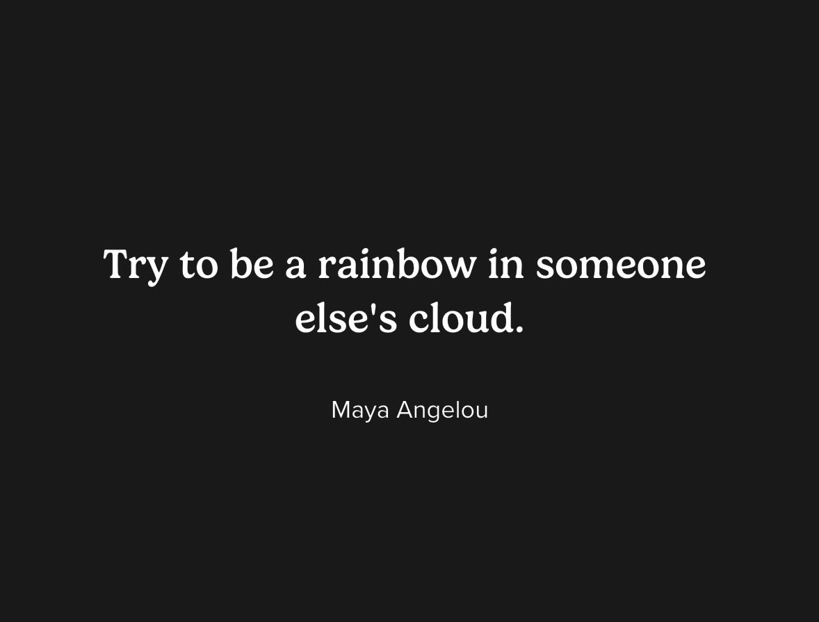AFPAElliott's tweet photo. Wednesday Mental Health reminder:

“Try to be a rainbow in someone else’s cloud.”

Today could be the day your friend, colleague or family member truly needs support. 

#MentalHealthMatters https://t.co/QdDsH81T7x