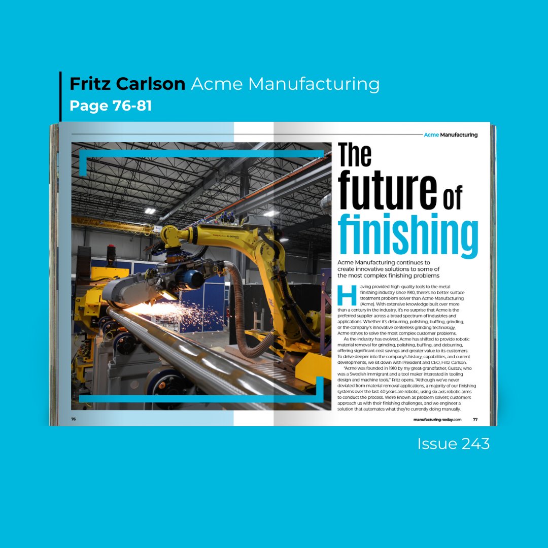 Solving complex surface‑finishing problems takes more than tools, it takes innovation and the willingness to evolve. 

Fritz Carlson, President &amp; CEO of Acme Manufacturing, explains how a century of expertise meets modern robotic solutions.

ow.ly/1joG50Y0xVQ