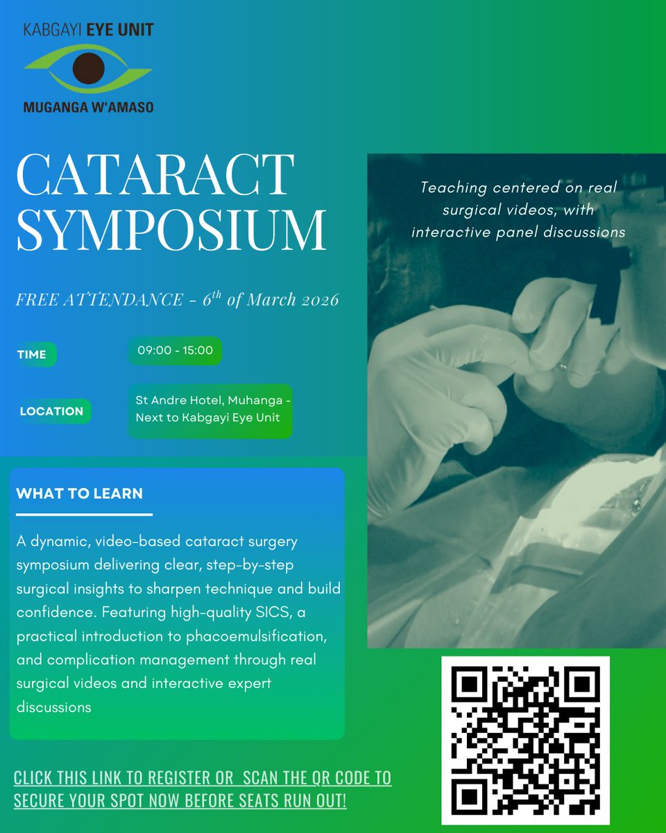 kabgeye's tweet photo. Cataract Symposium | FREE Attendance
A video-based symposium featuring:
- High-quality SICS
- Intro to phacoemulsification
- Real surgical videos
- Interactive expert panels

📅 6 March 2026 | 09:00–15:00
St André Hotel, Muhanga - Rwanda
register now:
https://t.co/jSG9UHH7HD https://t.co/1RLbFUsVGL