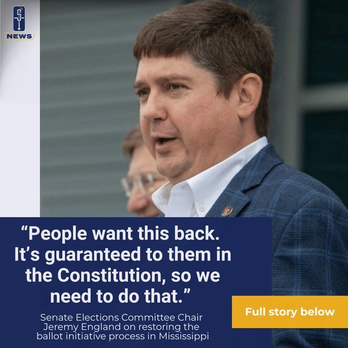 Sen. Jeremy England says he's urging colleagues to restore Mississippi's ballot initiative process, which previously allowed residents to propose changes to state law.