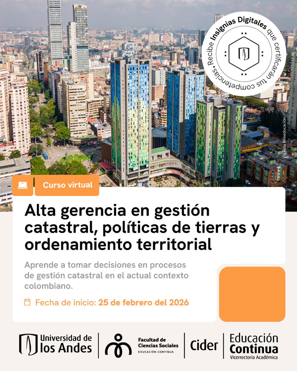 ALTA GERENCIA EN GESTIÓN CATASTRAL, POLÍTICAS DE TIERRAS Y ORDENAMIENTO TERRITORIAL

Curso Virtual
Organiza: <a href="/CiderUniandes/">Cider Uniandes</a>
Inicio: 25 de febrero de 2026

Mayor información en: educacioncontinua.uniandes.edu.co/alta-gerencia-…