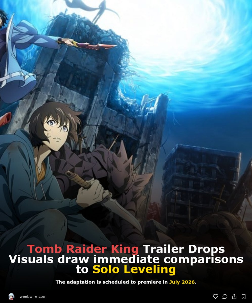 weeb_wire's tweet image. 🔗 weebwire.com/news/tomb-raid…

#TombRaiderKing #SoloLeveling #Anime2026 #ManhwaAdaptation #PowerFantasy