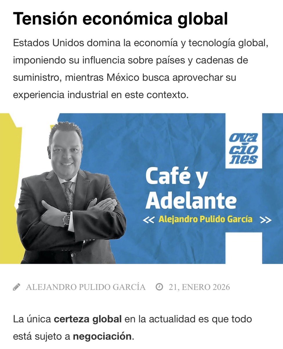 AlexPulidoG's tweet photo. Buenos días… ¡Café y adelante!

Comparto mi columna semanal en @ovaciones “Tensión económica global”

🇺🇸 EU domina la economía y tecnología global, imponiendo su influencia sobre países y cadenas de suministro; México aprovecha su experiencia industrial

https://t.co/uDom6DFI8q https://t.co/mJftZmUAdf
