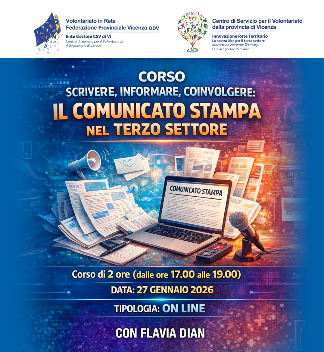 🗞️✍️ CORSO SCRIVERE, INFORMARE, COINVOLGERE: IL COMUNICATO STAMPA NEL TERZO SETTORE

📅 27/01/2026
⏰ dalle ore 17.00 alle 19.00  
📍 ON LINE  

Per info e iscrizioni: forms.gle/WUxc2N5MtqA8Ve…