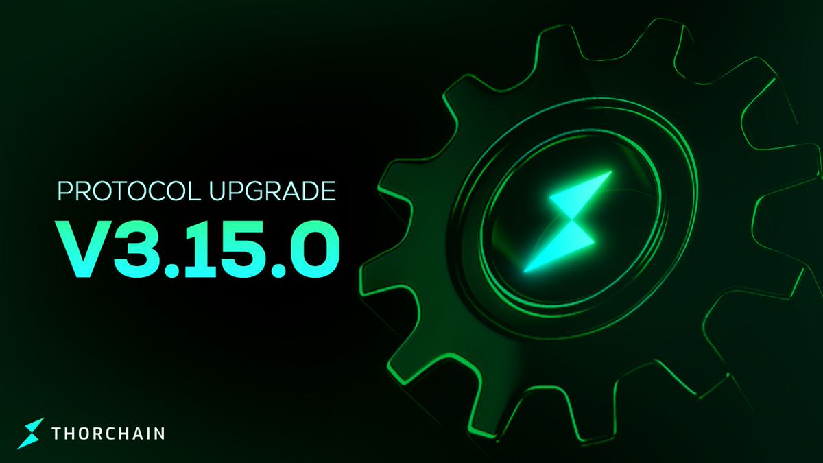 ⚙️PROTOCOL UPGRADE V3.15.0⚙️
V3.15.0 includes 41 merge requests set to go live tomorrow. Hats off to the devs making it happen 🔥

Key takeaways ⤵️
🔸Outbound memoless transactions (fewer failed outbounds on restrictive chains)
🔸Swap execution fixes (streaming + limit/rapid