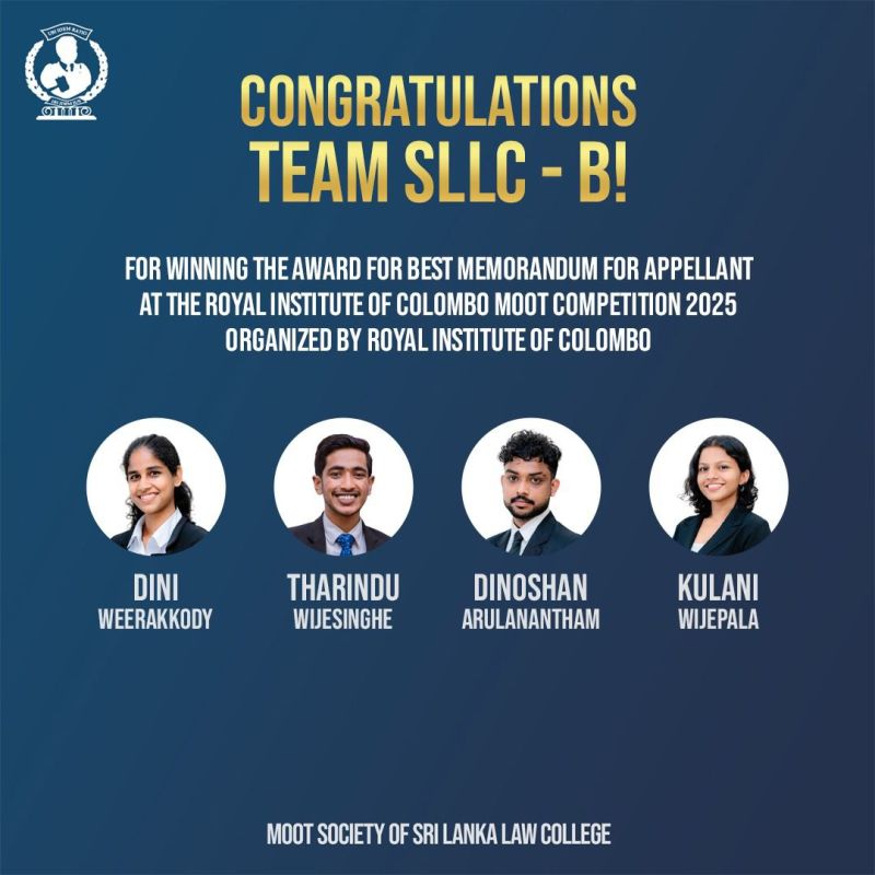 MootSociety's tweet photo. Congratulations to SLLC Team B for winning Best Memorandum for Appellant at the Royal Institute of Colombo Moot Competition 2025, organized by the Royal Institute of Colombo!

They were coached by Ms. Malkini Fernando &amp; Mr. Gaya Kulatunga.

#MootSoc26 https://t.co/iZmtmaGMpY