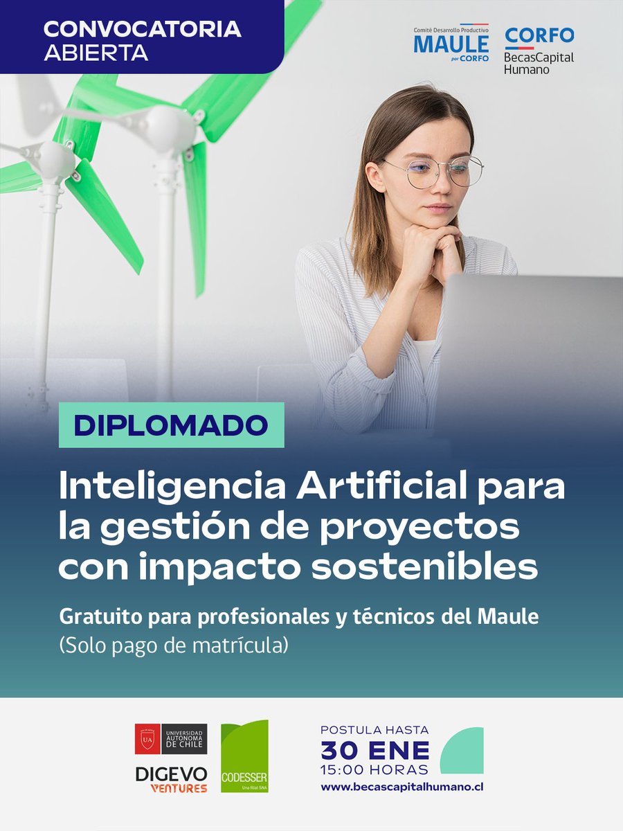 CodesserC's tweet image. #CodesserInforma
Convocatoria abierta para el #Diplomado sobre Inteligencia Artificial para la gestión de proyectos con impacto sostenible (gratuito para profesionales y técnicos del #Maule)
Postulaciones hasta el 30 de enero en: becascapitalhumano.cl

#igualandooportunidades