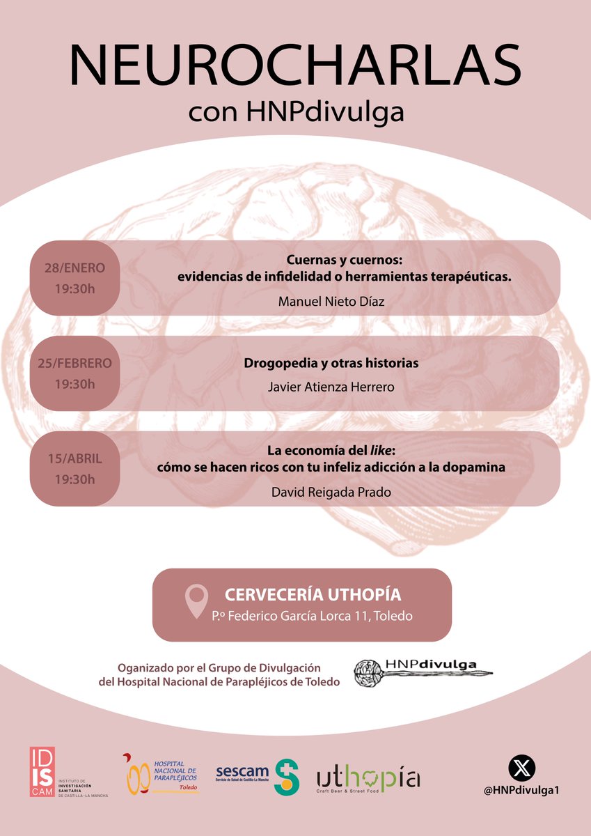 👩‍🔬 Nueva edición de Neurocharlas organizadas por el Grupo de Divulgación Científica #HNParapléjicos, para acercar la Ciencia a la sociedad 
¡APÚNTATELO! 👇 
📆 28 enero, 25 febrero y 15 abril
🕢 19:30 horas
📍 Cervecería ‘Uthopía’ #Toledo
Toda la info.👉 acortar.link/4aorTP