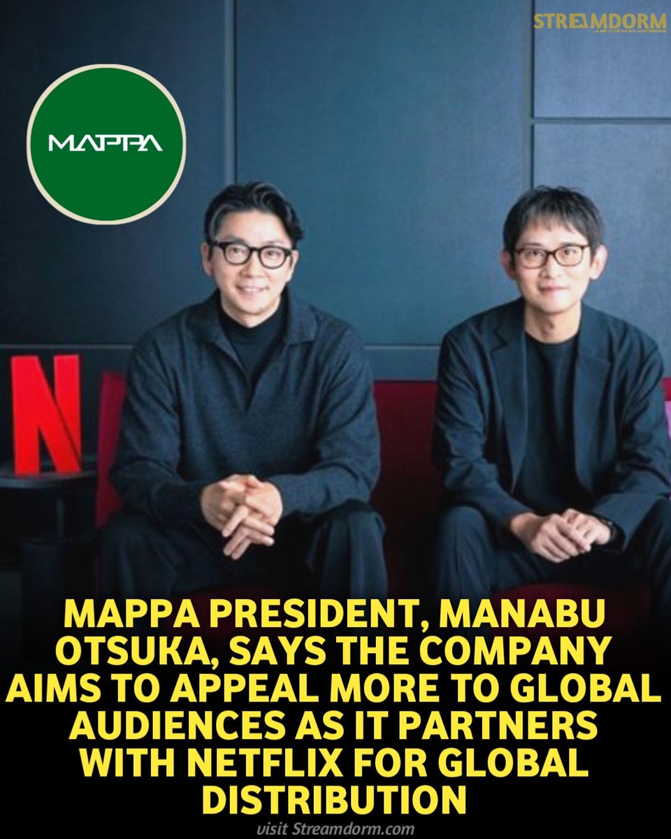 MAPPA President, Manabu Otsuka, says the company aims to appeal more to Global Audiences as it partners with Netflix for global distribution 

"I believe that Japanese animation studios of the future must grasp the needs of viewers from a global perspective"