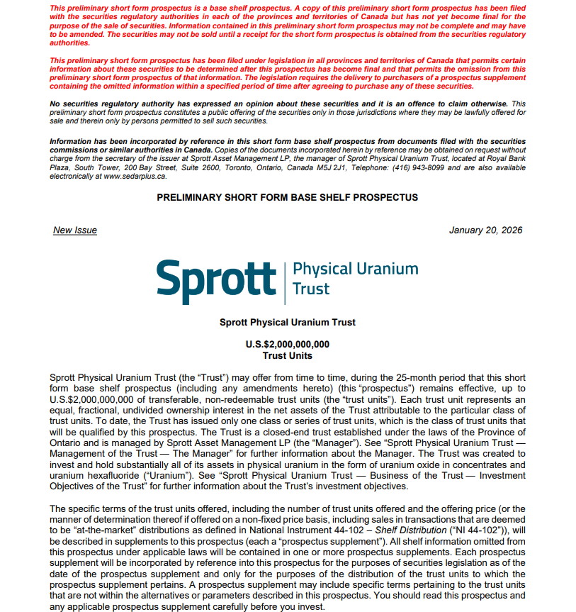 UraniumEquities's tweet image. Sprott Physical Uranium Trust files Preliminary Short Form Prospectus for $2,000,000,000