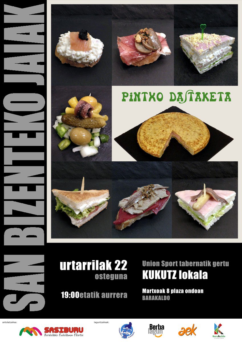 📢Adi, euskaltzaleok!!! 
#SanbikoJai egitarauaren barruan: 😋😋
👉 #PintxoDastaketa
📅 Urtarrilak 22, osteguna
⏰19:00etatik aurrera 
📌 #Kukutz lokala (Union Sport tabernatik gertu)
Hurbildu eta egin elkarrizketa goxoa!!!
#EuskarazBizi, #JaietanEuskaraz, #BarakaldoEuskaraz